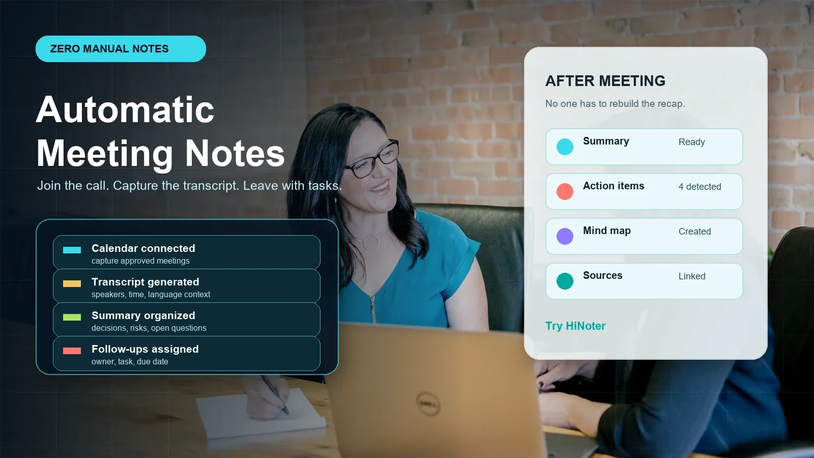 Automatic meeting notes should replace the after-call cleanup cycle, not simply create another recording to review.